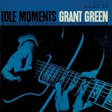 Idle Moments | Grant Green