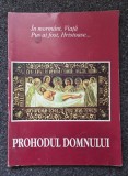 PROHODUL DOMNULUI