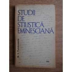 G. I. Tohaneanu - Studii de stilistica eminesciana