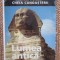 LUMEA ANTICA * COLECTIA ''CHEIA CUNOASTERII'' , READER'S DIGEST , 2007 ( IN TIPLA )
