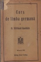 Curs de limba germana (Knoblich, Editie 1918) foto