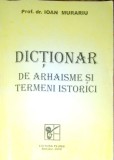 Dictionar de Arhaisme si Termeni Istorici - Ioan Murariu