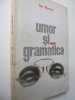 Umor si ... gramatica - Ion Roman
