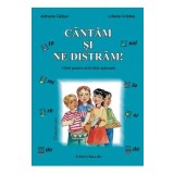 Cantam si ne distram - Adriana Caltun, Liliana Cristea