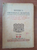 Biserica ortodoxa romana. Buletinul oficial al Patriarhiei romane anul LXIX. 1-2 1951