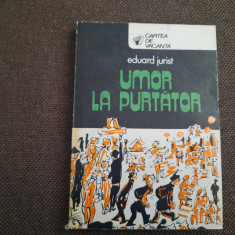 Eduard Jurist -Umor la Purtator -Ed. Sport-Turism 1980 ,desene Tia Peltz