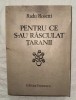 Radu Rosetti - Pentru ce s-au rasculat taranii