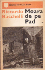 RICCARDO BACCHELLI - MOARA DE PE PAD ( 3 VOL ) ( RI ) foto