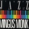 CD Charlie Mingus / Thelonious Monk &ndash; Mingus - Monk (VG+)