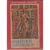 Martorii patimilor - Sapte legende evanghelice