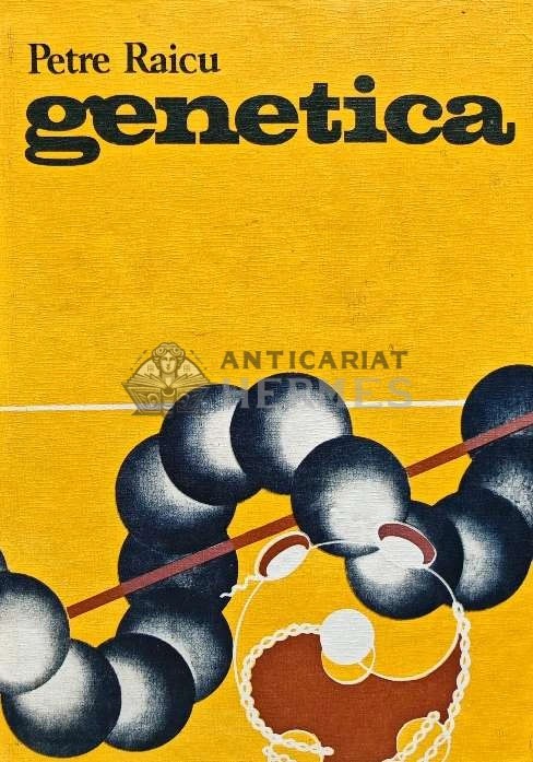 Genetica - 1980 - Petre Raicu (AB165)
