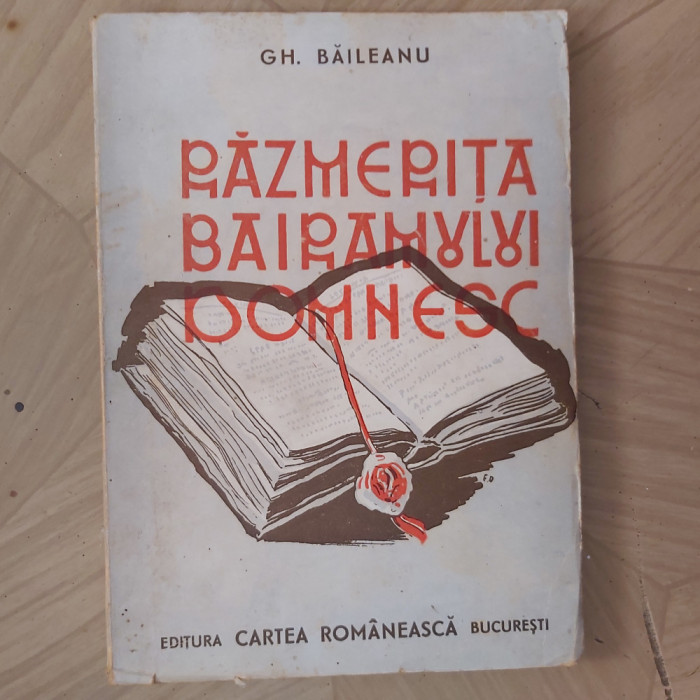 RAZMERITA BAIRAMULUI DOMNESC.GH.BAILEANU CU DEDICATIE SI SEMNATURA.1943.X1.