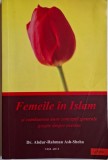 Femeile in Islam si combaterea unor conceptii generale gresite despre acestea &ndash; Abdur-Rahman Ash-Sheha