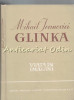 Mihail Ivanovici Glinka. Viata In Imagini - Richard Petzoldt