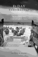 D-Day Remembered: The Normandy Landings in American Collective Memory foto