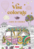 Vise colorate - Paperback brosat - Mimorello