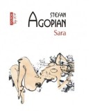 Sara (editie de buzunar) - Stefan Agopian