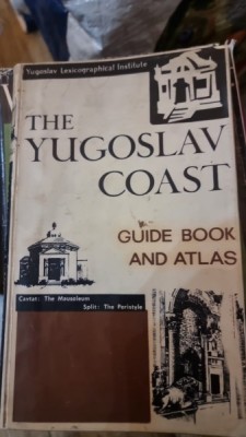 THE YUGOSLAV COAST. GUIDE BOOK AND ATLAS (COASTA IUGOSLAVA. GHID SI ATLAS) foto