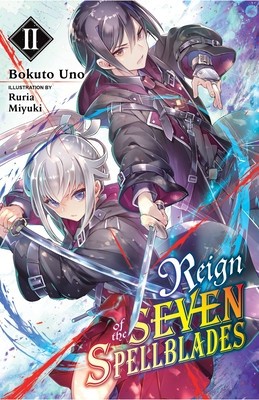 Reign of the Seven Spellblades, Vol. 2 (Light Novel) foto