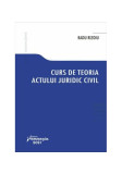 Curs de teoria actului juridic civil