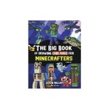 The Big Book of Drawing Chibi Mobs for Minecrafters: Learn to Draw 100 Chibi Mobs: Step-by-Step Guide Included