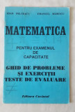 I. Pelteacu E. Badescu - Matematica pentru examenul de capacitate