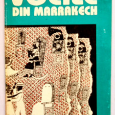 Elias Canetti - Vocile din Marrackech, Ed. Facla, 1993 T11, proza scurta