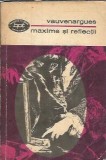 Maxime si reflectii - Vauvenargues