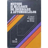 METODE SI MIJLOACE DE INCERCARE A AUTOMOBILELOR-C. HILOHI, M. UNTARU, I. SOARE, GH. DRUTA-204823