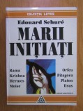 Marii initiati [Isus, Krishna, Moise...] - Edouard Schure