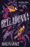 Belladonna : The addictive and mysterious gothic fantasy romance not to be missed - SAS Gardners EU