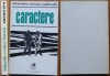 Alexandru Monciu Sudinschi ( Sudinski ), Caractere, 1973, editia 1