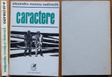 Cumpara ieftin Alexandru Monciu Sudinschi ( Sudinski ), Caractere, 1973, editia 1
