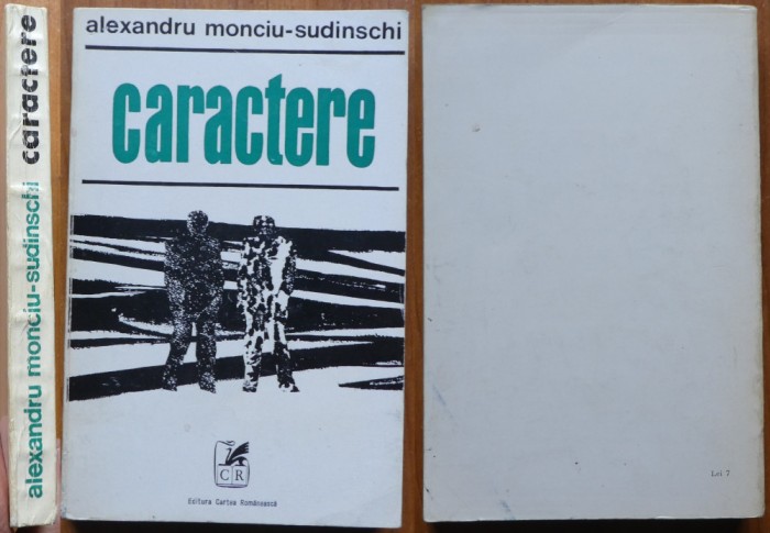 Alexandru Monciu Sudinschi ( Sudinski ), Caractere, 1973, editia 1