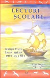 LECTURI SCOLARE. ANTOLOGIE DE TEXTE LITERARE AUXILIARE PENTRU CLASA A VIII-A-COLECTIV-272673