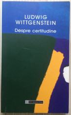 Despre certitudine - Ludwig Wittgenstein foto