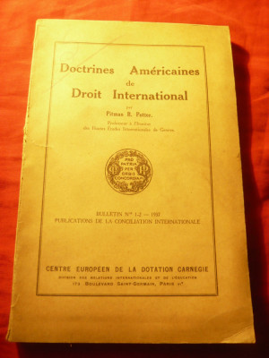 P. Potter - Doctrina Americana a Dreptului International 1937 Ed.Carnegie146pag foto