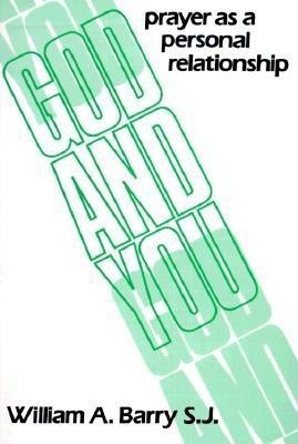 God and You: Prayer as a Personal Relationship foto