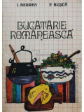I. Negrea - Bucatarie Romaneasca (editia 1985)