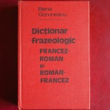 Cumpara ieftin Dicționar frazeologic francez-rom&acirc;n și rom&acirc;n-francez - Elena Gorunescu (Ediție completă legată &icirc;n p&acirc;nză roșie, instrument lingvistic de referință)