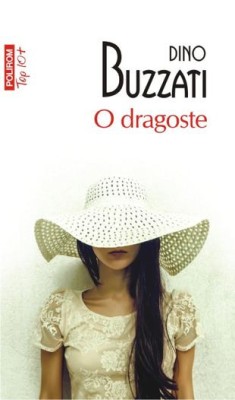 Dino Buzzati - O dragoste foto