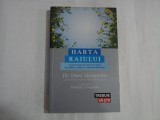 HARTA RAIULUI - DR. EBEN ALEXANDER