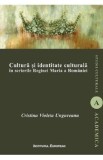Cultura si identitate culturala in scrierile Reginei Maria a Romaniei - Cristina Violeta Ungureanu
