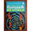 Herbert W. Franke - Capcana de sticlă