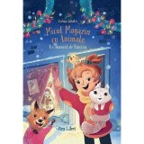 Micul magazin cu animale. Un miracol de Craciun - Andrea Schutze