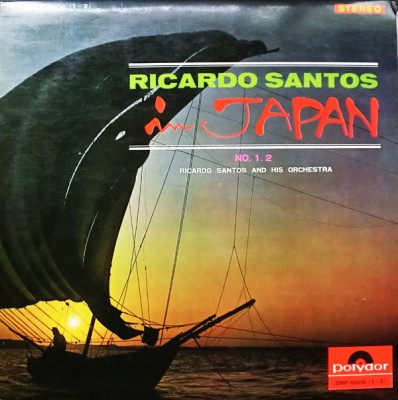Vinil 2XLP &amp;quot;Japan Press&amp;quot; Ricardo Santos And His Orchestra &amp;lrm;&amp;ndash; In Japan (VG+) foto