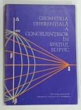 GEOMETRIA DIFERENTIALA A CONGRUENTELOR IN SPATIUL ELIPTIC de RADU ROSCA , 1969