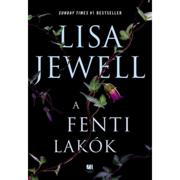 A fenti lak&oacute;k - Lisa Jewell