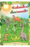 Kalandos dinomesek