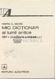 Mic dictionar al lumii antice - 1986 - Horia C. Matei ($C64)
